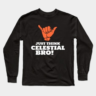 Think Celestial Long Sleeve T-Shirt